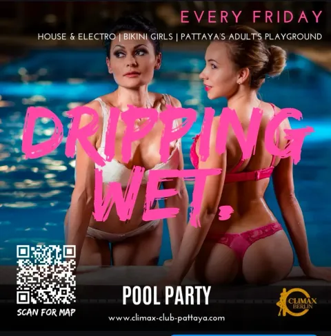 Friday DRIPPING WET Pool Party